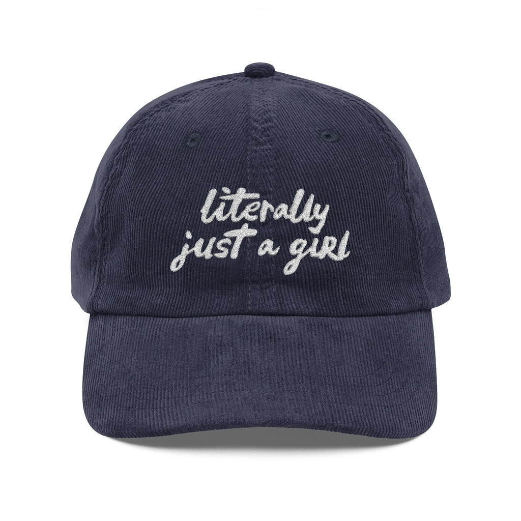Literally Just A Girl | Embroidered Corduroy Cap