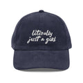 Literally Just A Girl | Embroidered Corduroy Cap
