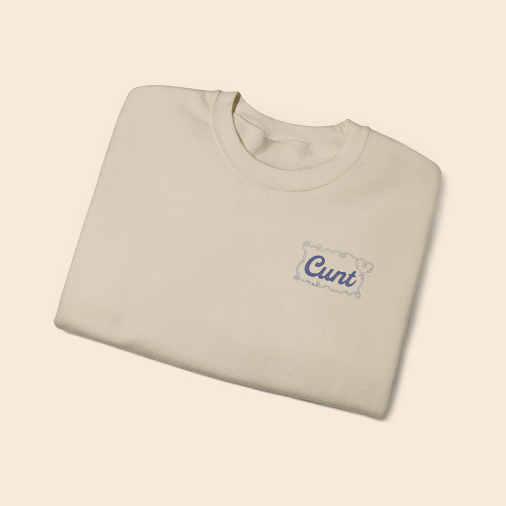 Cunt | Unisex Crewneck Sweatshirt