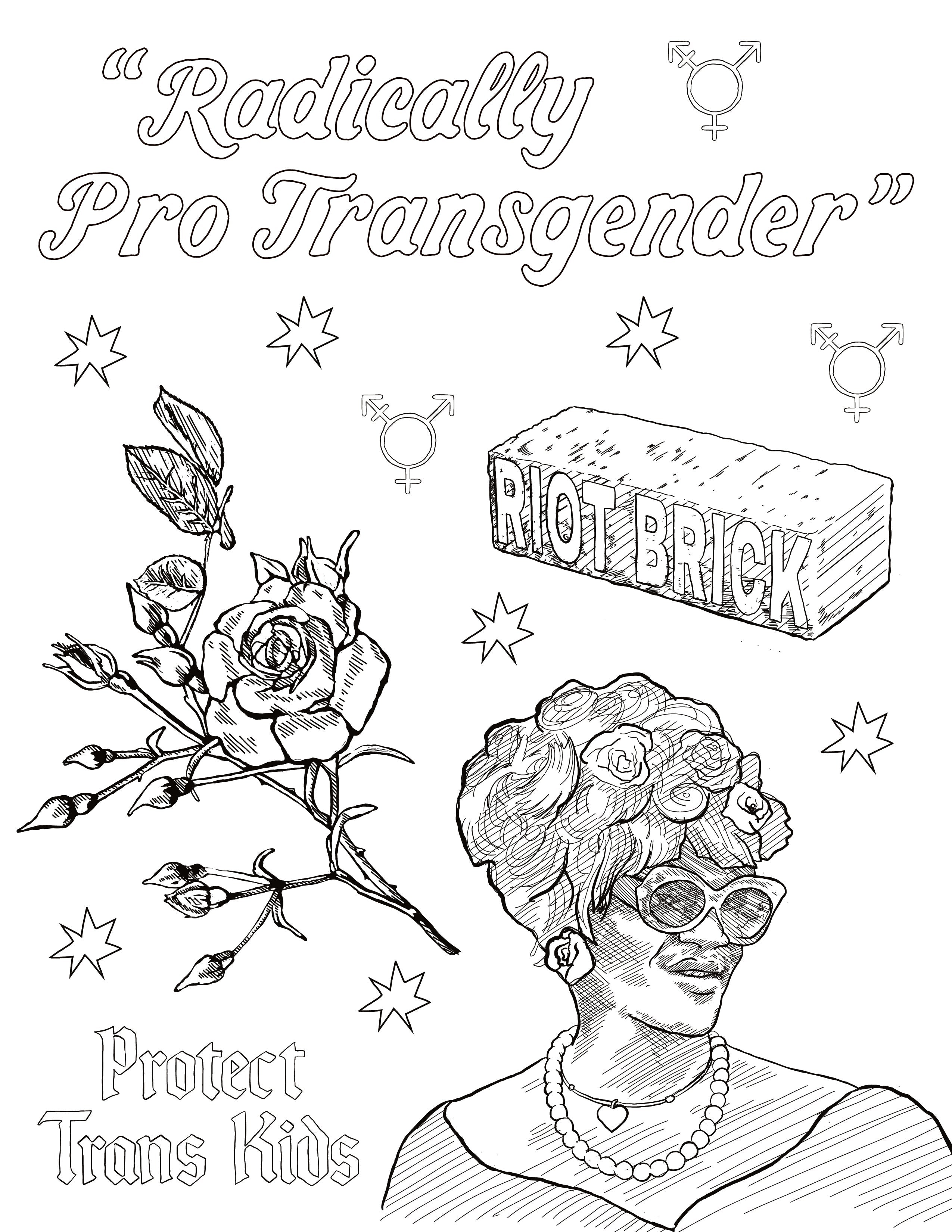 Radically Pro Transgender Coloring Page