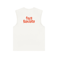 Fuck Fascists | Muscle Tee Tank Top
