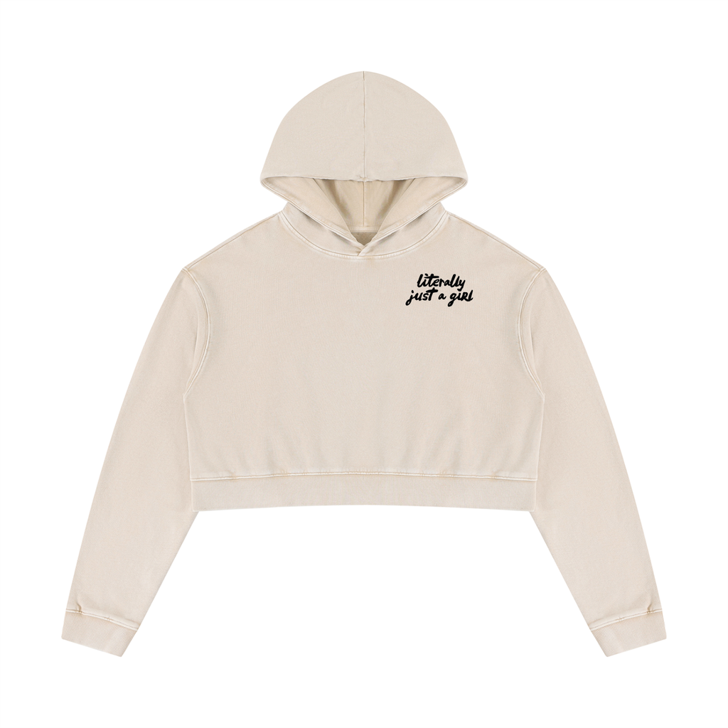 Literally Just a Girl | Mineral Washed Crop Hoodie